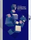 Graph Paper Isometric Notebook: Grid Pages, 3D Triangular Paper By Cubic Publishing Cover Image