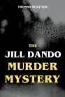 The Jill Dando Murder Mystery By Thomas McKenzie Cover Image