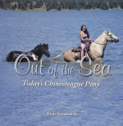 Out of the Sea, Today's Chincoteague Pony By Lois Szymanski Cover Image