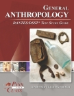 General Anthropology DANTES/DSST Test Study Guide By Passyourclass Cover Image