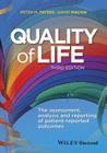 Quality of Life: The Assessment, Analysis and Reporting of Patient-Reported Outcomes By Peter M. Fayers, David Machin Cover Image