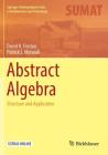 Abstract Algebra: Structure and Application (Springer Undergraduate Texts in Mathematics and Technology) Cover Image