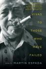 Vivas to Those Who Have Failed: Poems By Martín Espada Cover Image