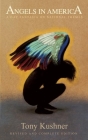 Angels in America: A Gay Fantasia on National Themes Cover Image