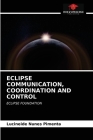 Eclipse Communication, Coordination and Control Cover Image