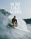 Surf Like a Girl By Carolina Amell Cover Image