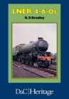 London and North Eastern Railway 4-6-0's By R. P. Bradley Cover Image