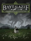Bayt al Azif #4: A magazine for Cthulhu Mythos roleplaying games By Jared Smith (Editor), Megan Wyreweden (Artist), Carsten Pohl Cover Image