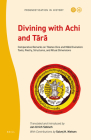 Divining with Achi and Tārā: Comparative Remarks on Tibetan Dice and Mālā Divination: Tools, Poetry, Structures, and Ritual Dimens By Sobisch Cover Image