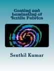 Coating and Laminating of Textile Fabrics By Senthil Kumar Cover Image