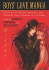 Boys' Love Manga: Essays on the Sexual Ambiguity and Cross-Cultural Fandom of the Genre Cover Image