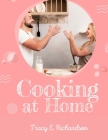 Cooking at Home: The American Housewife By Tracy E Richardson Cover Image