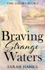 Braving Strange Waters Cover Image