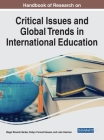 Handbook of Research on Critical Issues and Global Trends in International Education By Megel R. Barker (Editor), Robyn Conrad Hansen (Editor), Liam Hammer (Editor) Cover Image