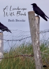 A Landscape With Birds By Beth Brooke Cover Image