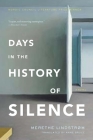 Days in the History of Silence: A Novel By Merethe Lindstrom Cover Image