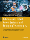 Advances in Control Power Systems and Emerging Technologies: The Proceedings of the International Conference on Electrical Systems and Automation (Vol (Advances in Science) Cover Image
