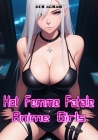 Hot Femme Fatale Anime Girls: sexy and erotic girls and women Cover Image
