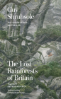 The Lost Rainforests of Britain By Guy Shrubsole Cover Image