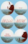 Hello Now By Jenny Valentine Cover Image