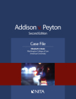 Addison v. Peyton: Case File By Elizabeth I. Boals Cover Image