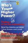Who's Your Higher Power? Finding a God of Your Own Understanding By Dawn V. Obrecht Cover Image