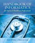 Handbook of Informatics for Nurses & Healthcare Professionals Cover Image