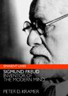 Freud: Inventor of the Modern Mind (Eminent Lives) By Peter D. Kramer Cover Image