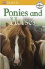 DK Readers L0: Ponies and Horses (DK Readers Pre-Level 1) By DK Cover Image