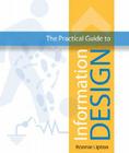 The Practical Guide to Information Design By Ronnie Lipton Cover Image