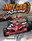 Indy Car Racing (Super Speed) By Lori Polydoros, Donald Davidson (Consultant) Cover Image