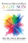 Everyone Should Have a Gay Son: A Pastor's Journey Cover Image