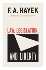 Law, Legislation, and Liberty, Volume 19 (The Collected Works of F. A. Hayek #19) Cover Image