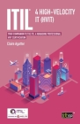 ITIL(R) 4 High-velocity IT (HVIT): Your companion to the ITIL 4 Managing Professional HVIT certification By Claire Agutter Cover Image