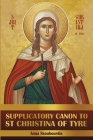 Supplicatory Canon to Saint Christina of Tyre Cover Image