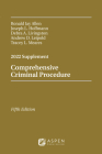 Comprehensive Criminal Procedure: 2022 Supplement (Supplements) By Ronald J. Allen, Joseph L. Hoffmann, Debra A. Livingston Cover Image