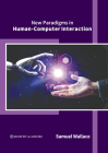 New Paradigms in Human-Computer Interaction Cover Image