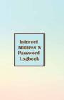 Internet Address & Password Logbook: Rainbow Cover Extra Size (5.5 x 8.5) inches, 110 pages Cover Image