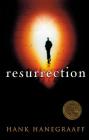 Resurrection: The Capstone in the Arch of Christianity By Hank Hanegraaff Cover Image