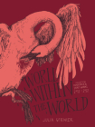 World Within the World: Collected Minicomix & Short Works 2010-2022 Cover Image