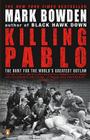 Killing Pablo: The Hunt for the World's Greatest Outlaw Cover Image