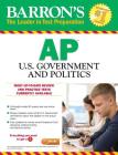 Barron's AP U.S. Government and Politics By M.S. Ed. Lader, Curt Cover Image