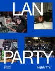 LAN Party By Merritt K Cover Image