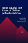 Public Inquiries Into Abuse of Children in Residential Care By Vicki Roberts, Alan Doig Cover Image