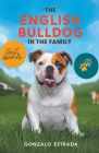 The English Bulldog in The Family Cover Image