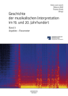 Geschichte Der Musikalischen Interpretation Im 19. Und 20. Jahrhundert, Band 3: Aspekte - Parameter Cover Image