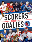 Scorers Versus Goalies (Hockey Hall of Fame) Cover Image