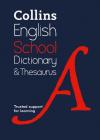 Collins School — Collins School Dictionary & Thesaurus Cover Image