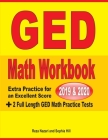 GED Math Workbook 2019 & 2020: Extra Practice for an Excellent Score + 2 Full Length GED Math Practice Tests Cover Image
