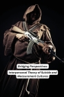 Bridging Perspectives: Interpersonal Theory of Suicide and Measurement Cultures Cover Image
